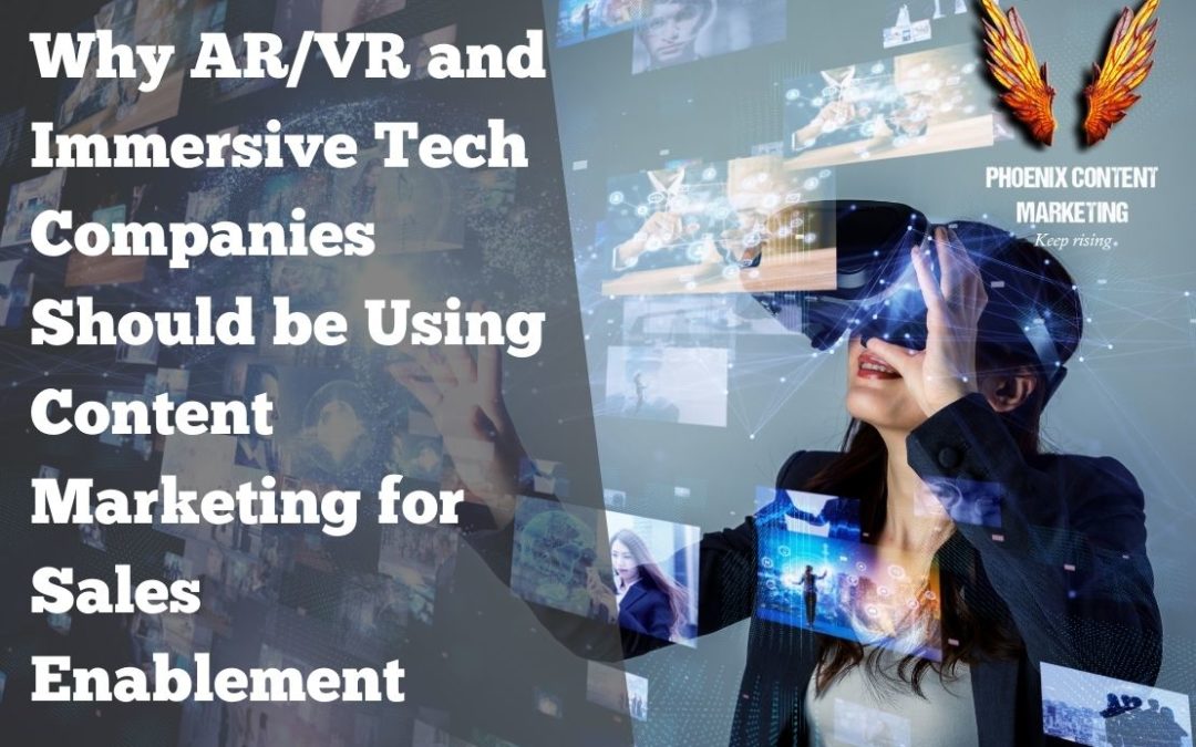 Why AR/VR and Immersive Tech need sales enablement